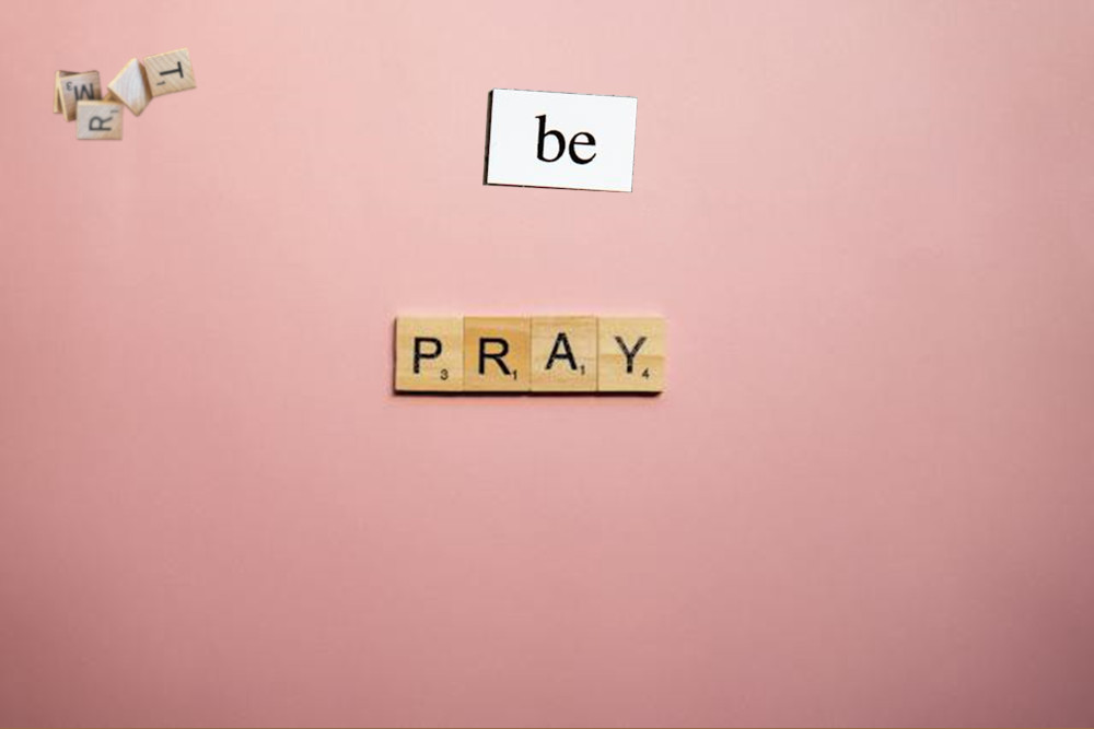 Pray to become relaxed